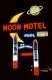 Moon Motel, Sign